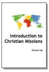 Introduction to Christian Missions (2009)